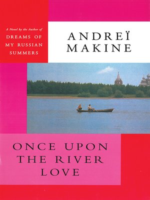 cover image of Once Upon the River Love